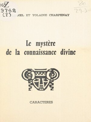 cover image of Le mystère de la connaissance divine
